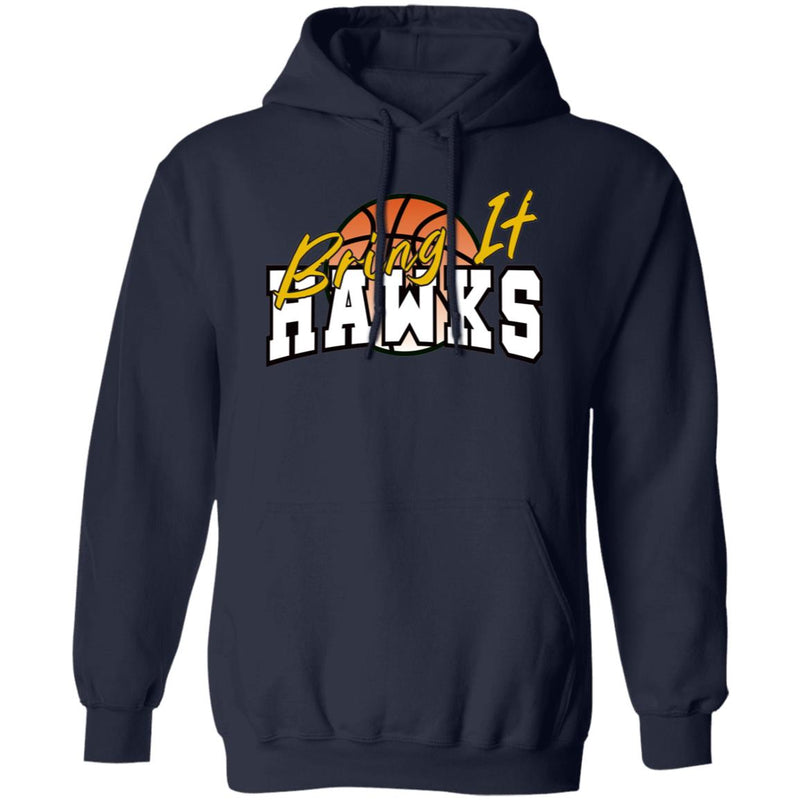 Hawk Originals Bring It Hawks (Basketball) Pullover Hoodie